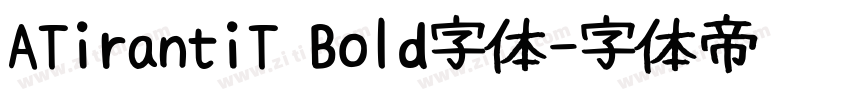 ATirantiT Bold字体字体转换